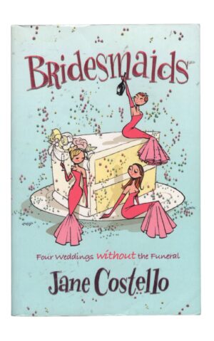 Jane Costello - Bridesmaids