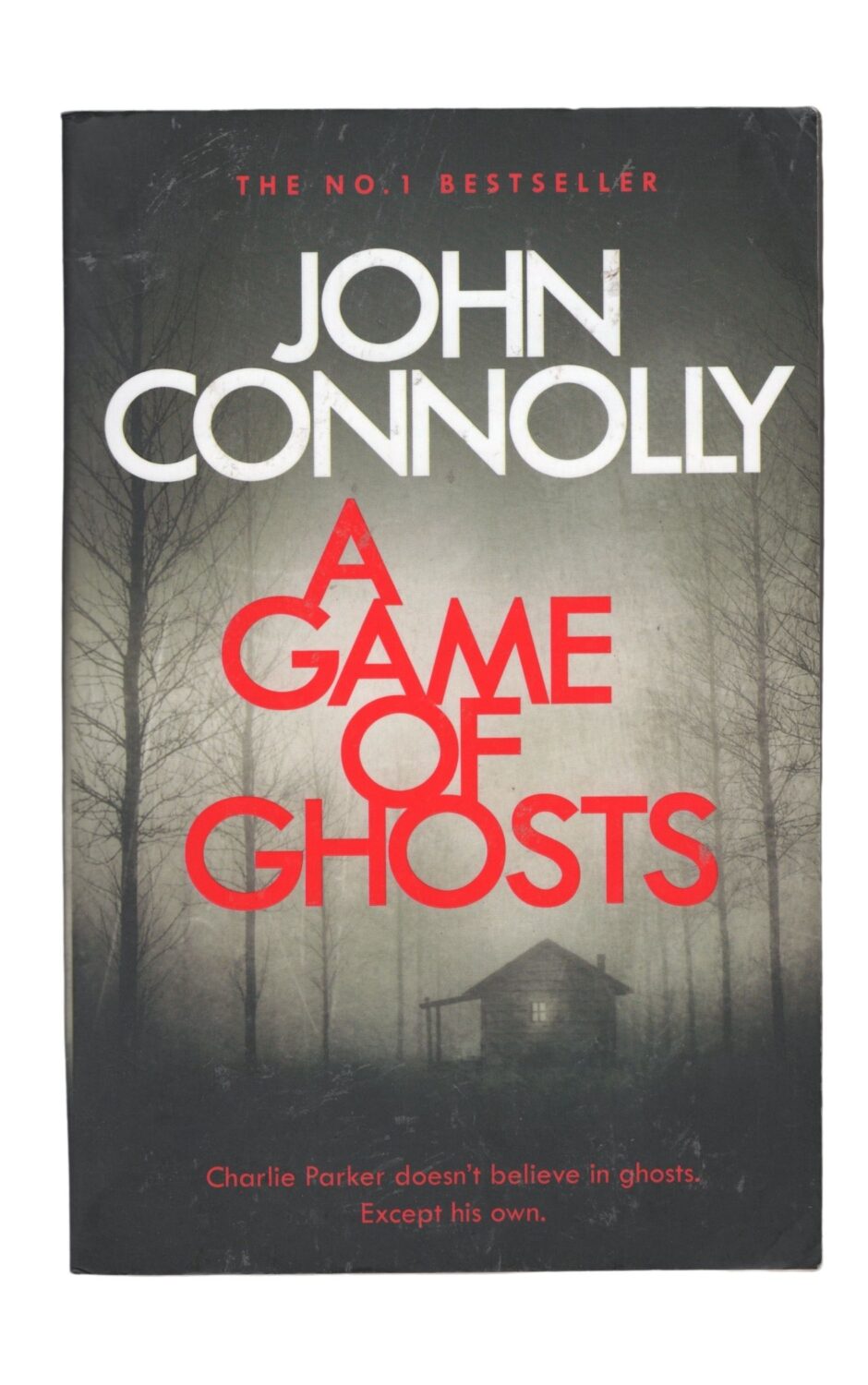 John Connolly - A Game of Ghosts