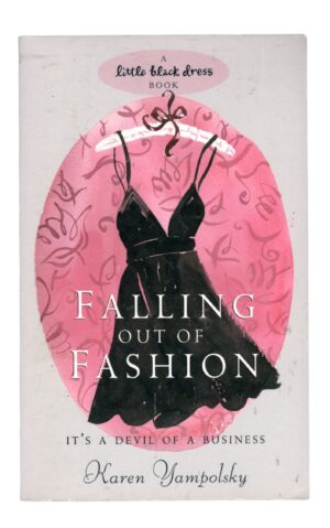 Karen Yampolsky - Falling Out of Fashion