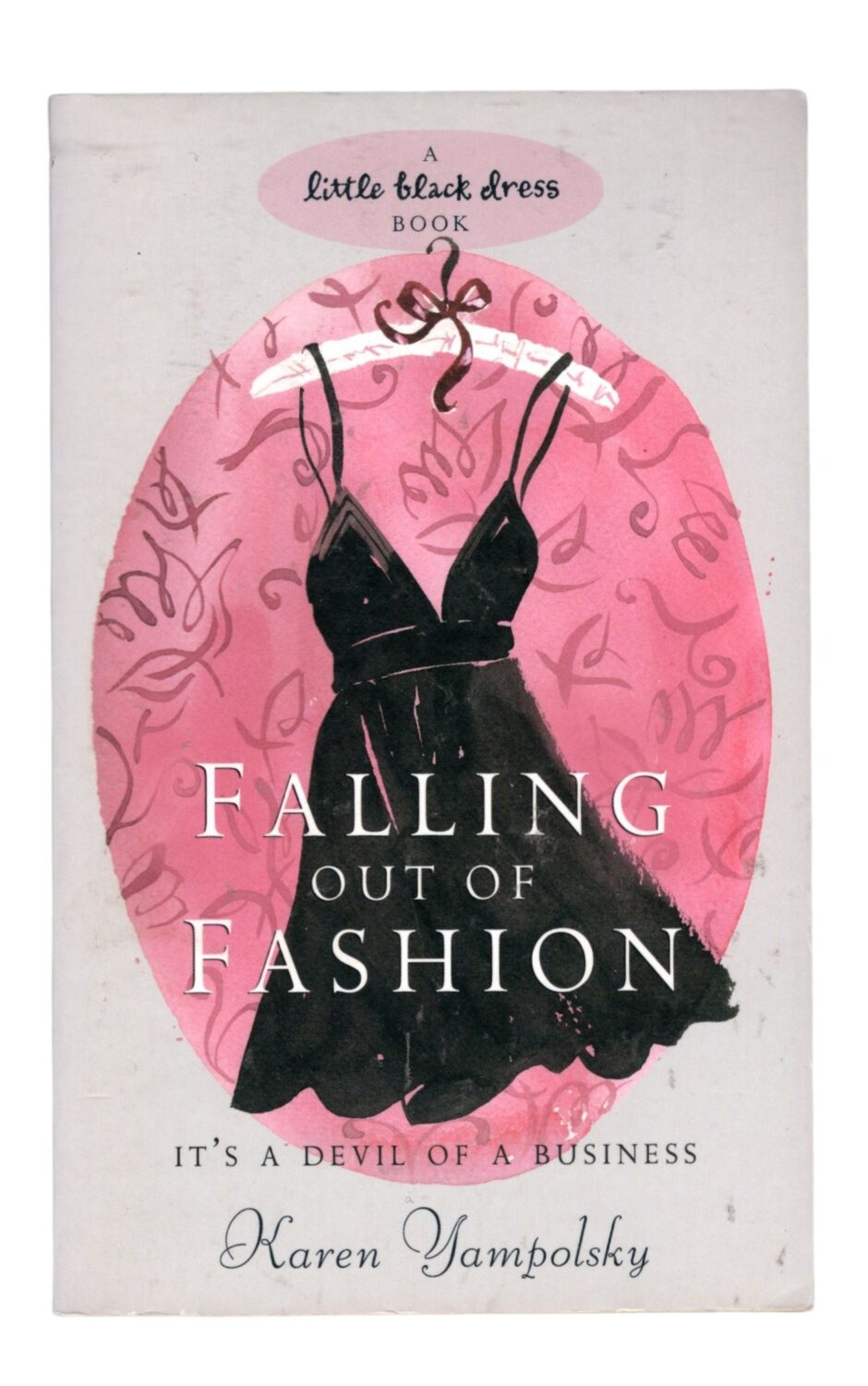 Karen Yampolsky - Falling Out of Fashion