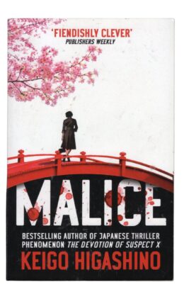 Keigo Higashino - Malice