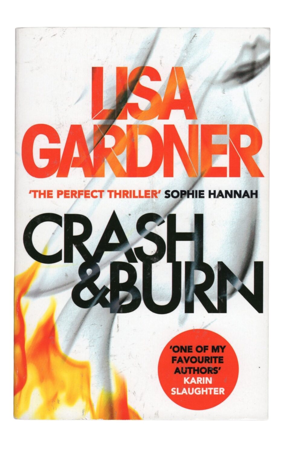 Lisa Gardner - Crash and Burn