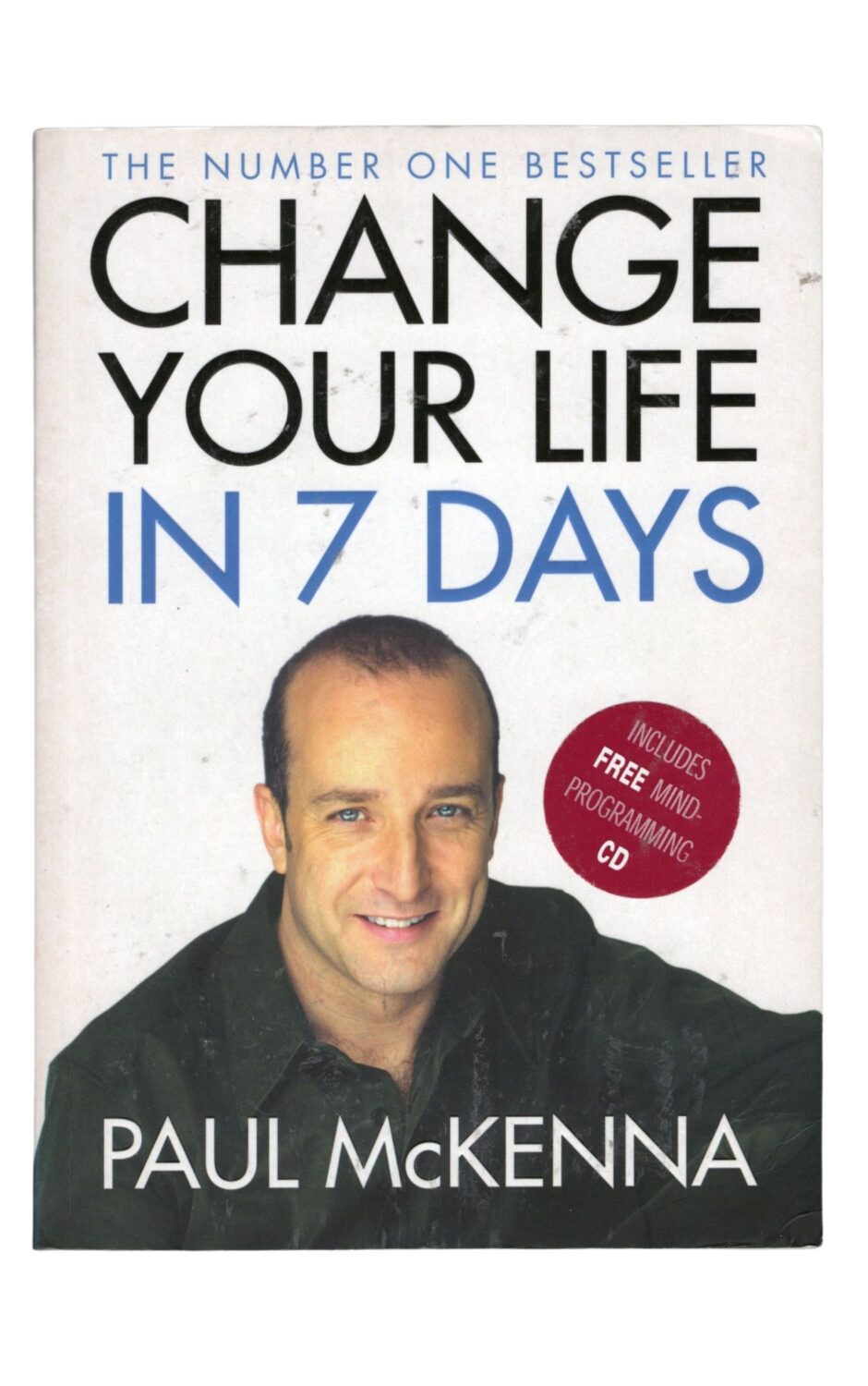 Paul McKenna - Change Your Life In 7 Days