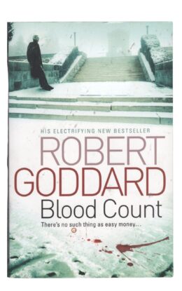 Robert Goddard - Blood Count