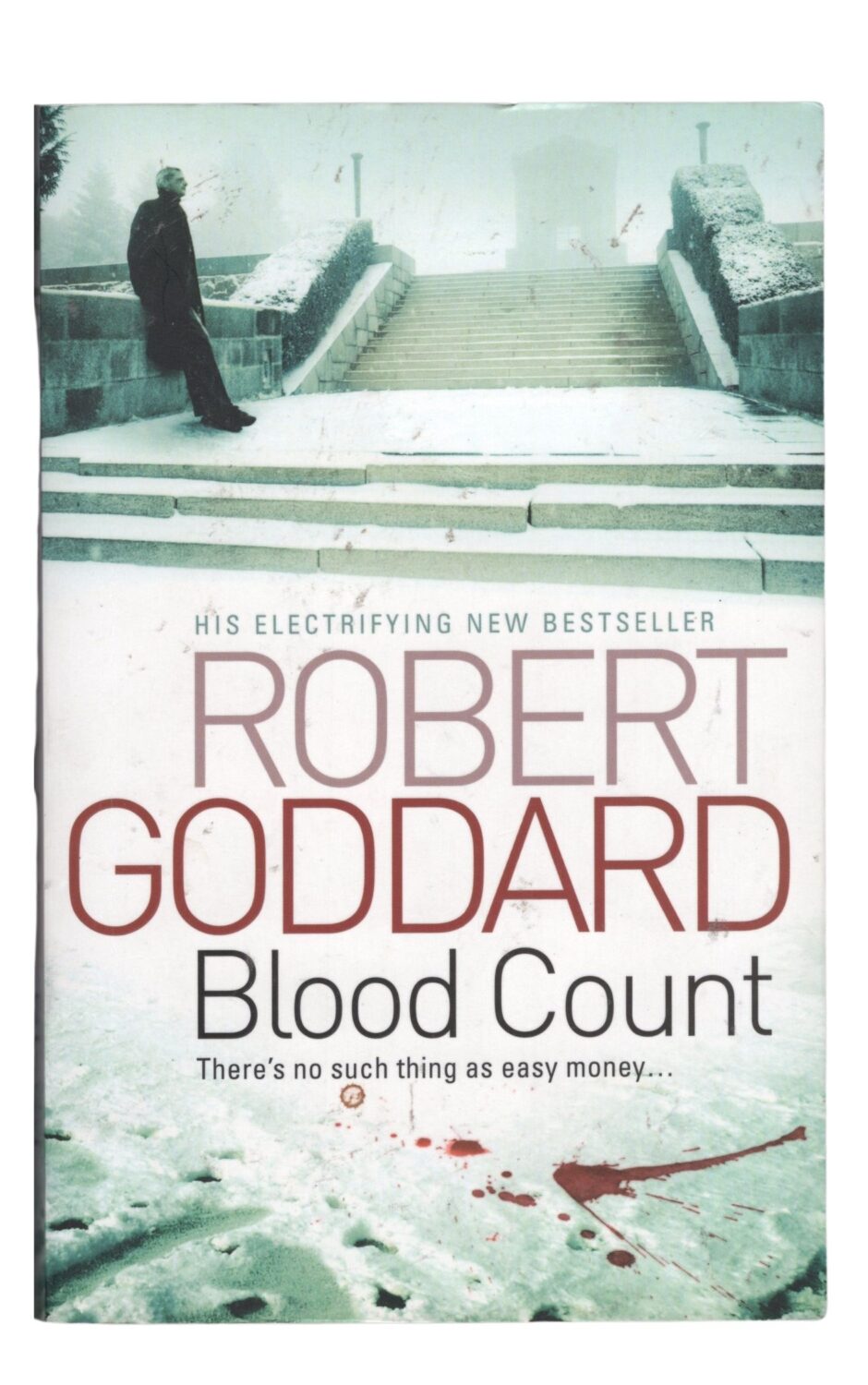Robert Goddard - Blood Count