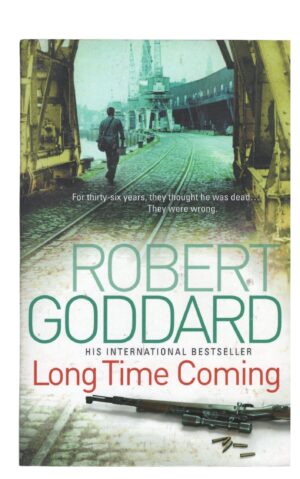 Robert Goddard - Long Time Coming