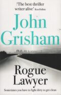 Rogue Lawyer (John Grisham po angielsku)