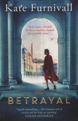 The Betrayal (Kate Furnivall po angielsku)