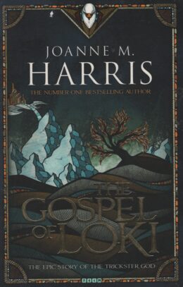 The gospel of Loki (Joanne M. Harris po angielsku)