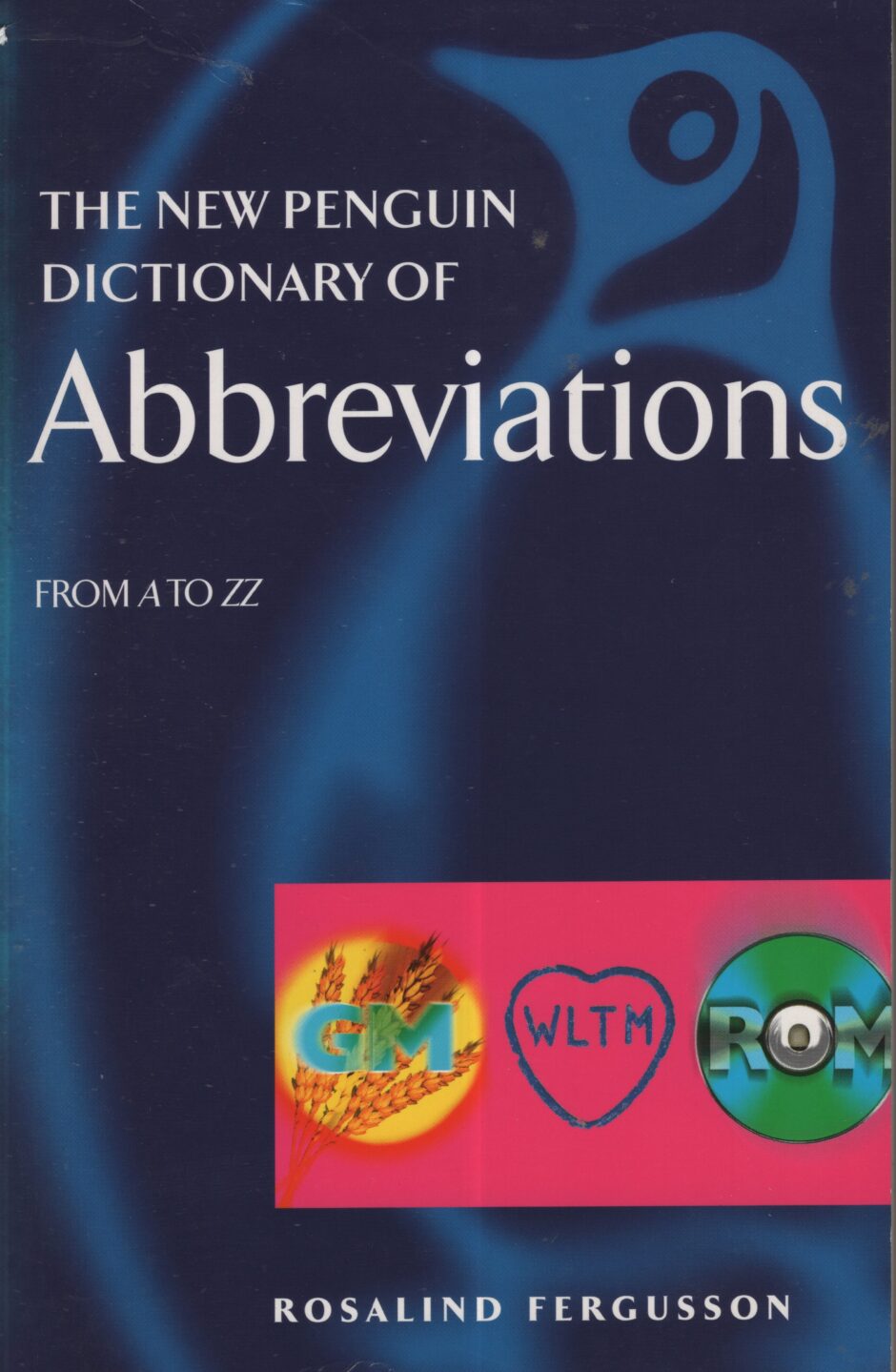 The new penguin dictionary of Abbreviations (Rosalind Fergusson po angielsku)