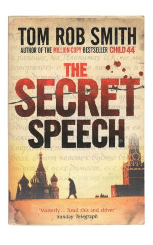 Tom Rob Smith - The Secret Speech
