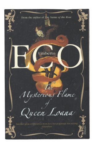 Umberto Eco - The Mysterious Flame of Queen Loana