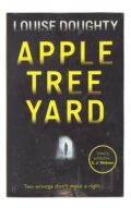 Louise Doughty - Apple Tree Yard