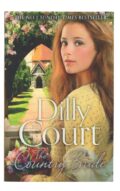 Dilly Court - The Country Bride