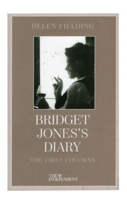 Helen Fielding - Bridget Jones's Diary - The First Columns