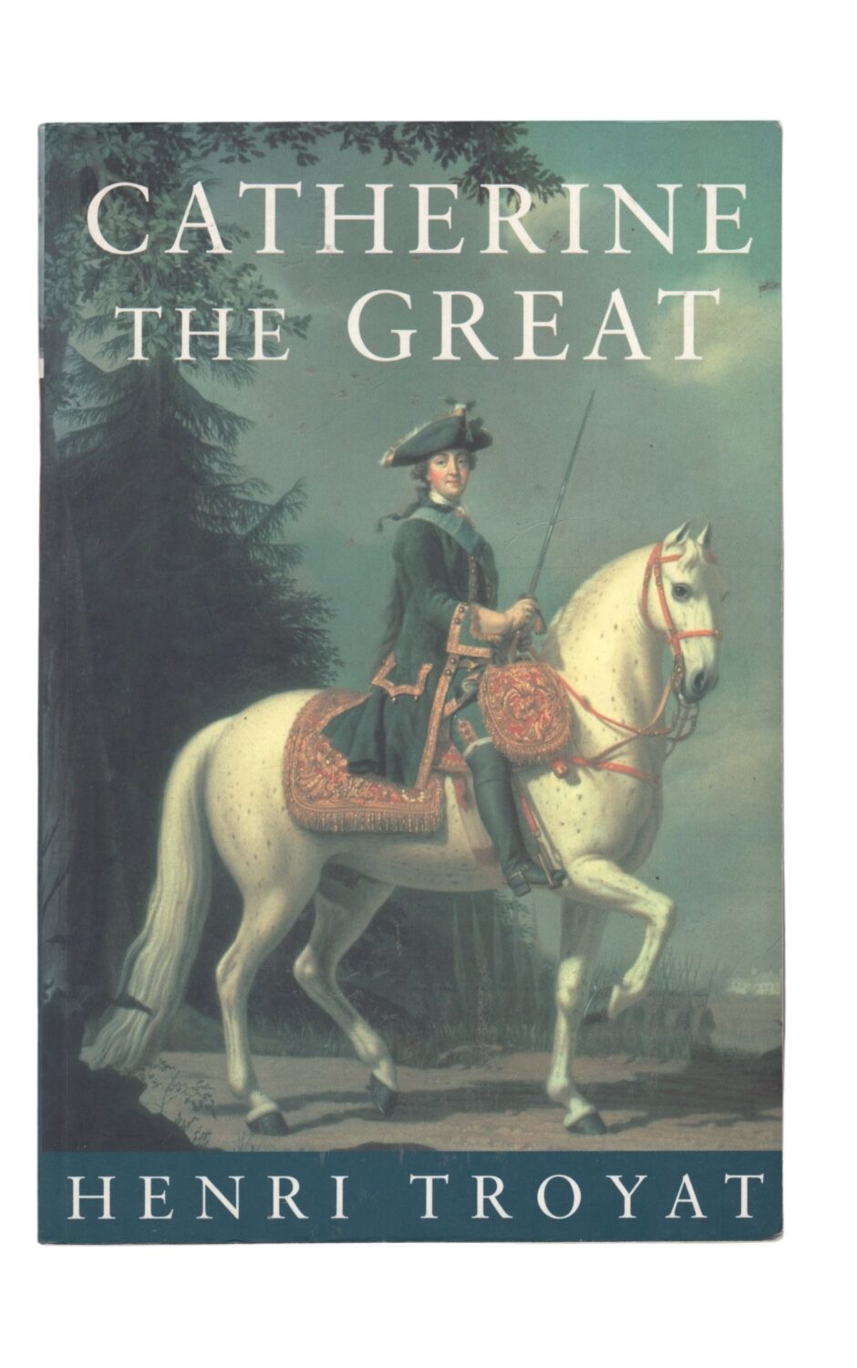 Henri Troyat - Catherine the Great