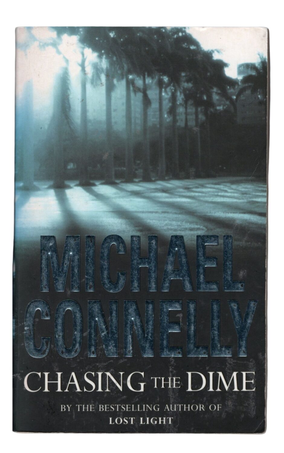 Michael Connelly - Chasing the Dime