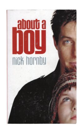 Nick Hornby - About a Boy