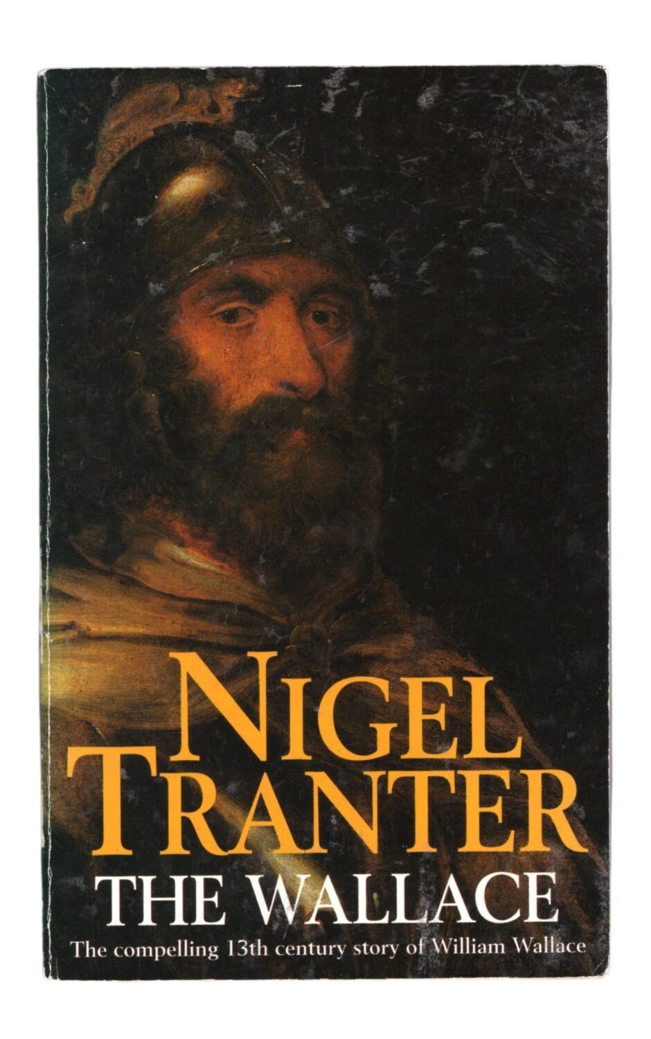 Nigel Tranter - The Wallace - po angielsku