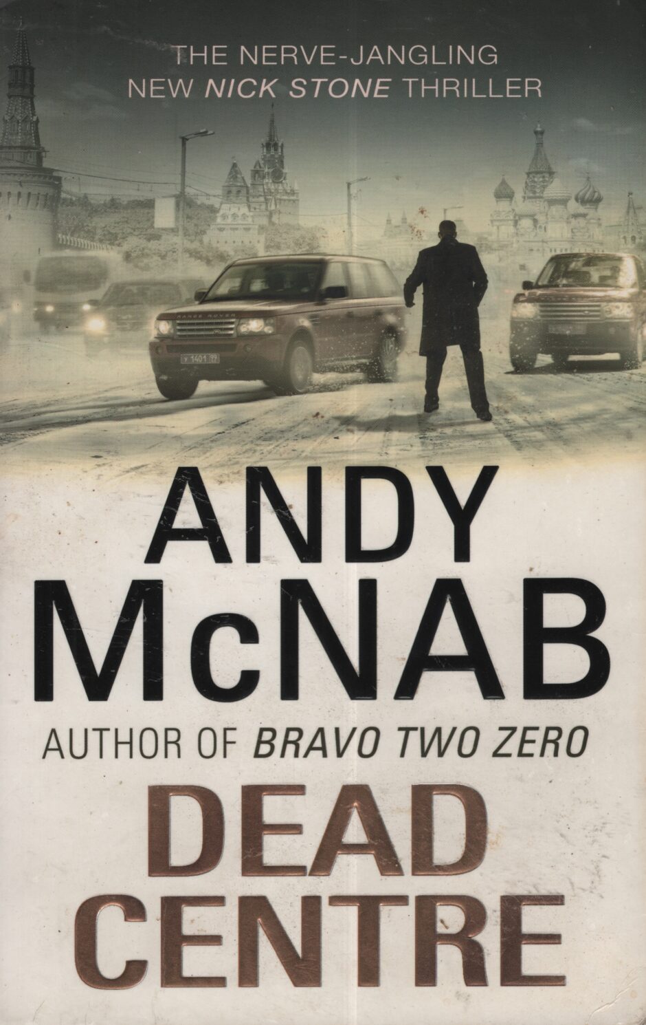 Dead centre (Andy McNab po angielsku)