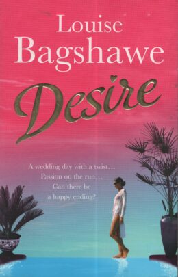 Desire (Louise Bagshawe po angielsku)