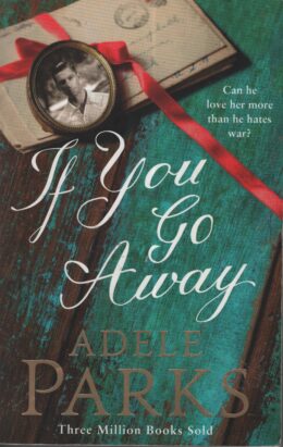 If you go away (Adele Parks po angielsku)