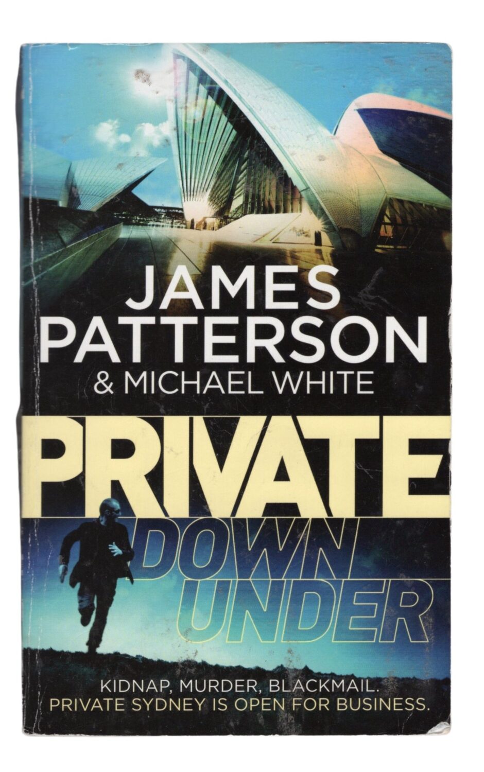 James Patterson and Michael White - Private Down Under - po angielsku