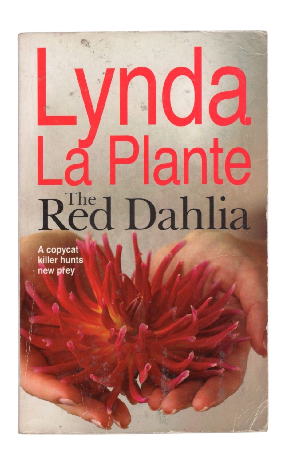 Lynda La Plante - The Red Dahlia - po angielsku