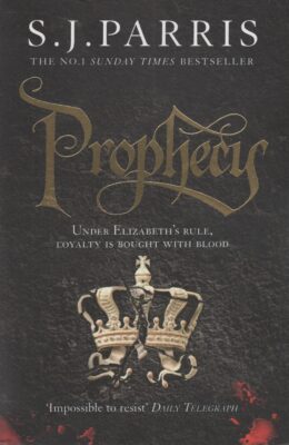 Prophecy (S.J. Parris po angielsku)