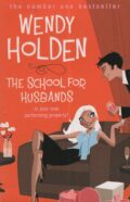 The school for husbands (Wendy Holden po angielsku)