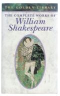 The Complete Works of William Shakespeare – William Shakespeare – po angielsku