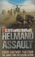 3 Commando Brigade Helmand Assault (Ewen Southby-Tailyour po angielsku)