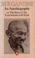 An Autobiography or The Story of My Experiments with Truth (M.K. Gandhi po angielsku)