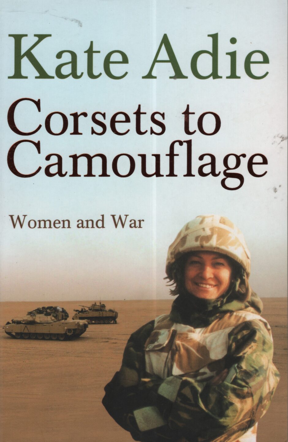 Corsets to Camouflage (Kate Adie po angielsku)