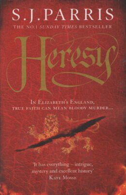Heresy (S.J. Parris po angielsku)