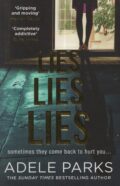 Lies lies lies (Adele Parks po angielsku)