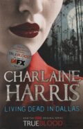 Living dead in Dallas (Charlaine Harris po angielsku)