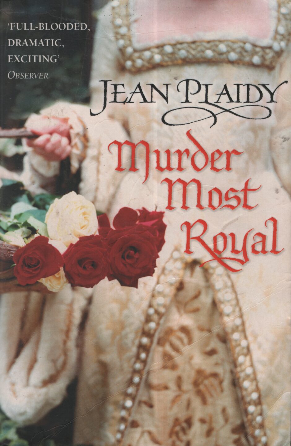 Murder Most Royal (Jean Piaidy po angielsku)