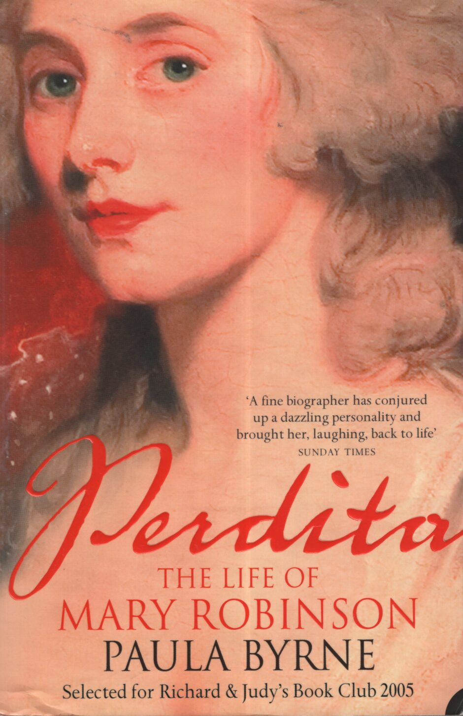 Perdita the life of Mary Robinson (Paula Byrne po angielsku)