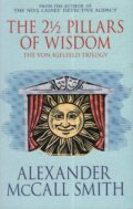 The 2 1 2 pillars of Wisdom (Alexandxer McCall Smith po angielsku)