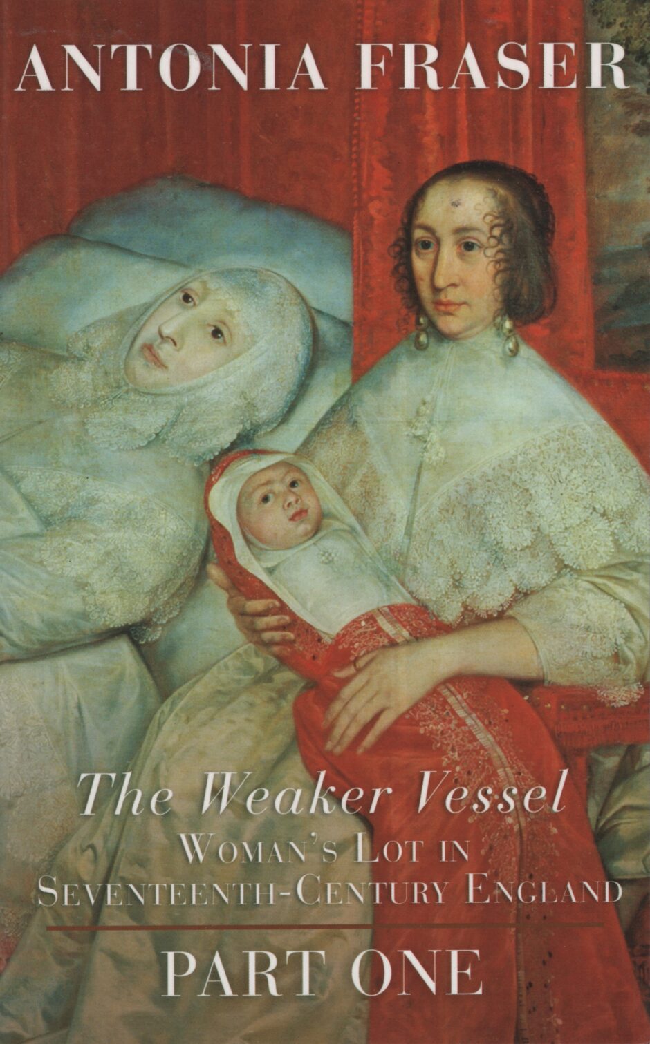 The Weaker Vessel part one (Antonia Fraser po angielsku)