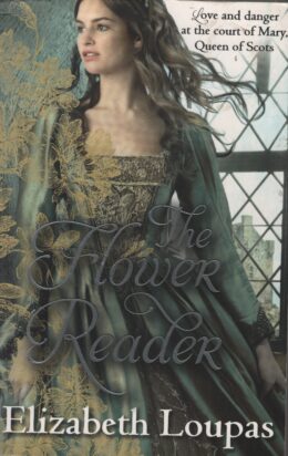 The flower reader (Elizabeth Loupas po angielsku)