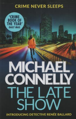 The late show (Michael Connelly po angielsku)