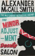 The minor adjustment beauty salon (Alexander McCall Smith po angielsku)
