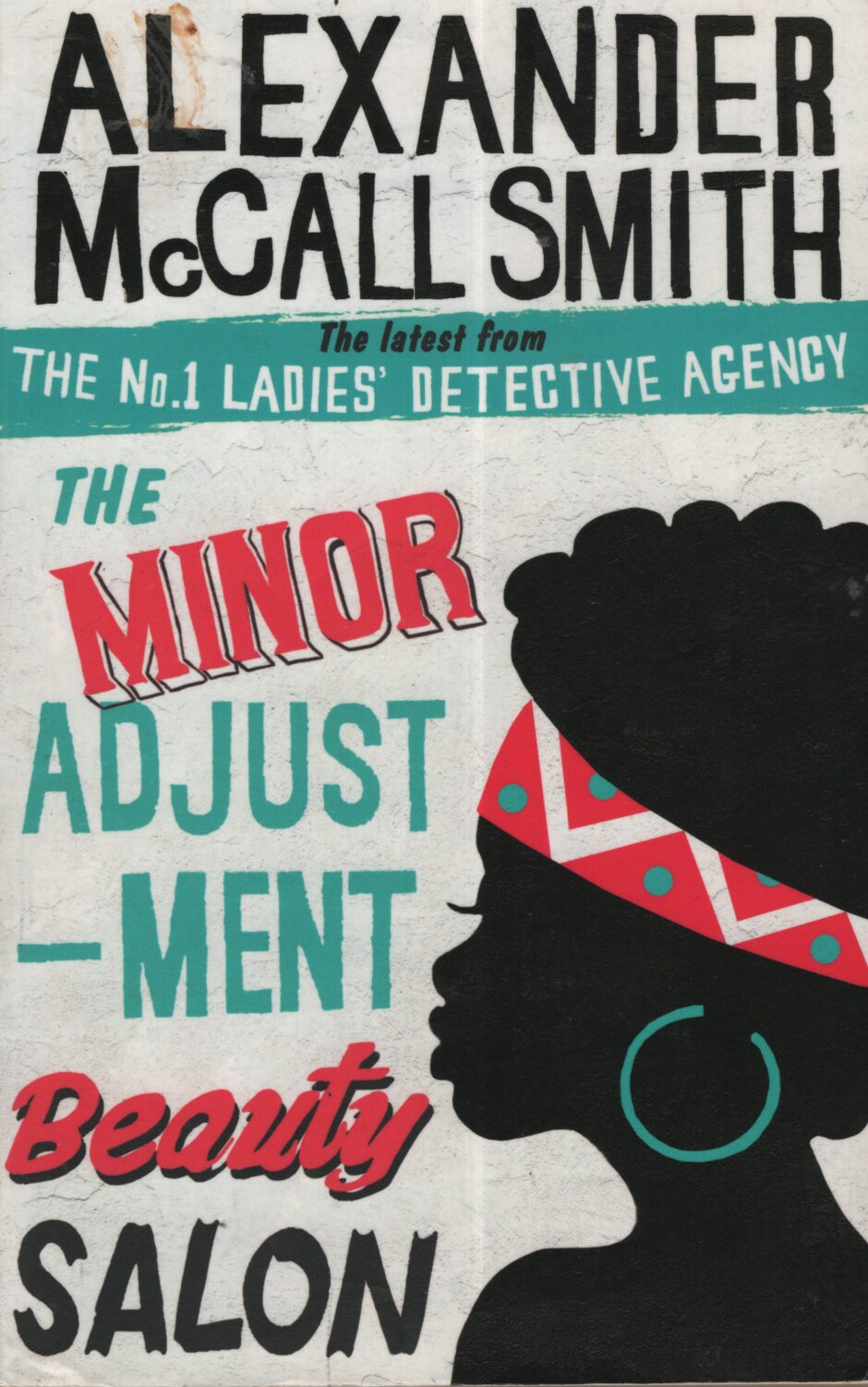 The minor adjustment beauty salon (Alexander McCall Smith po angielsku)