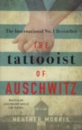 The tattooist of Auschwith (Heather Morris po angielsku)