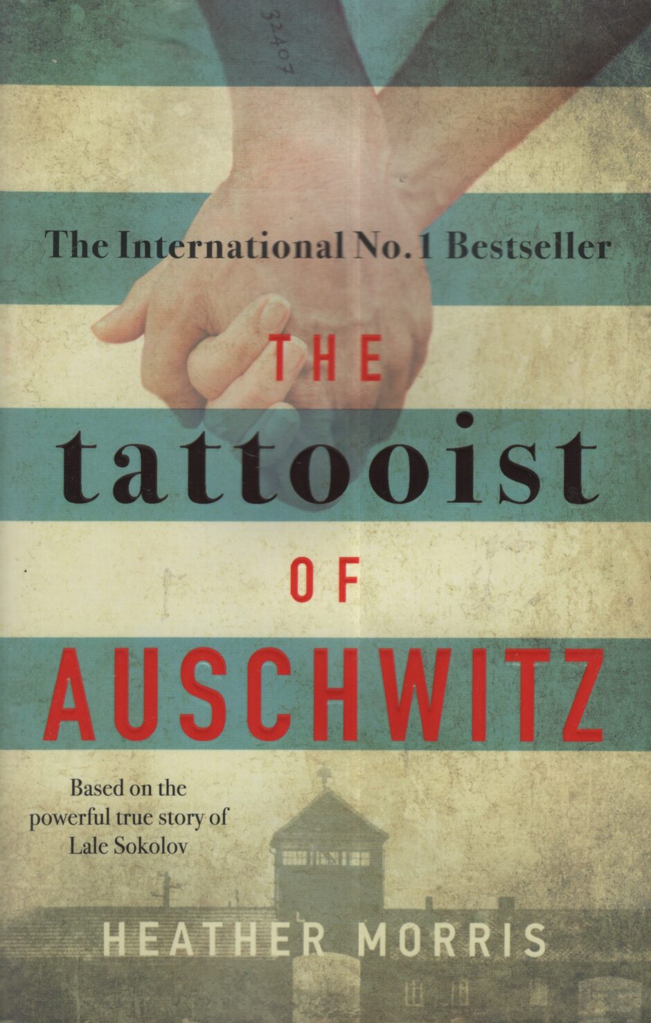 The tattooist of Auschwith (Heather Morris po angielsku)