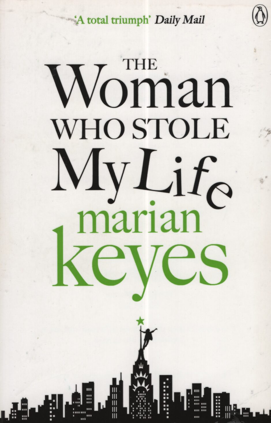 The woman who stole my life (Marian Keyes po angielsku)