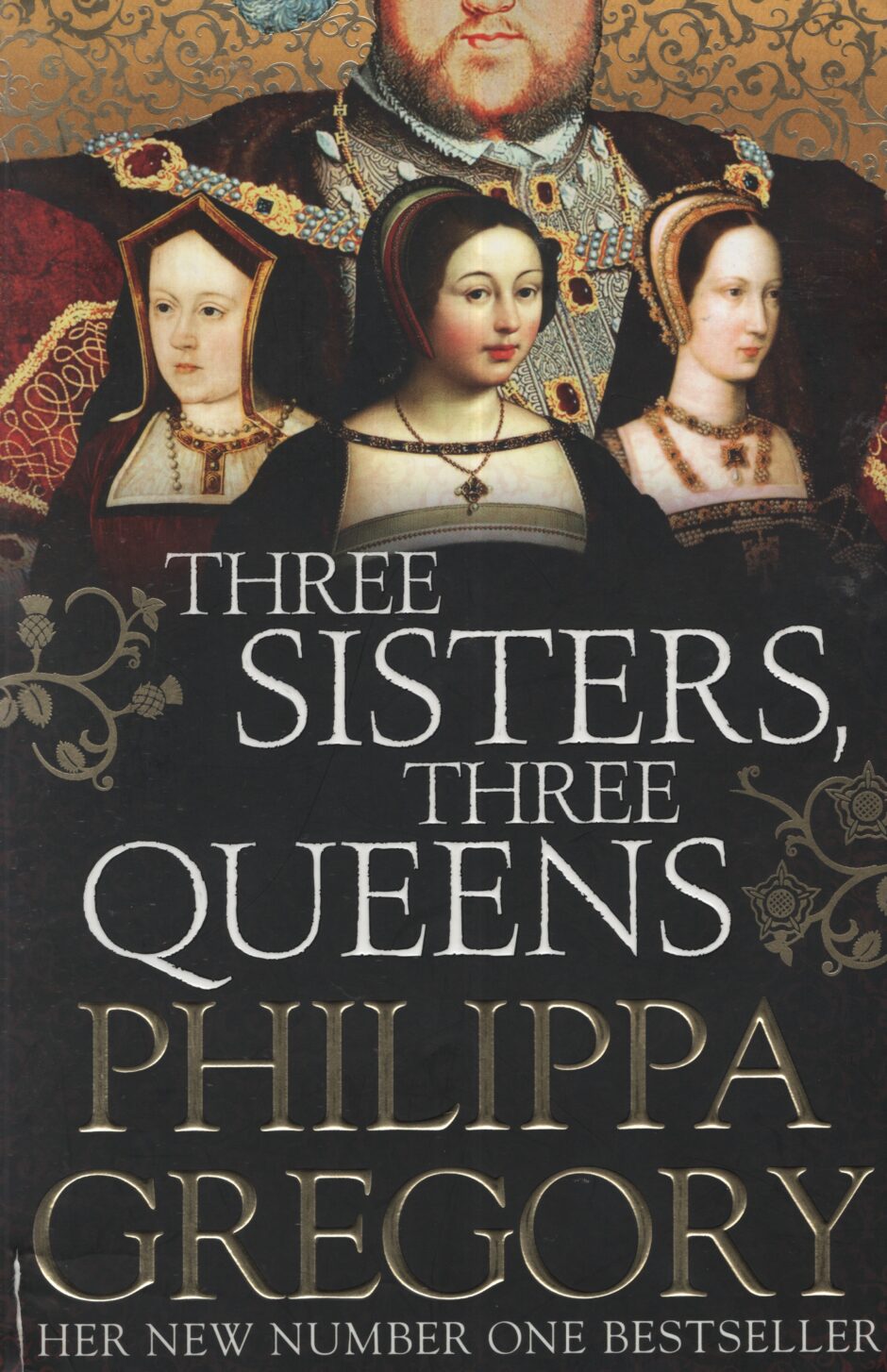Three sisters, three queens (Philippa Gregory po angielsku) 2