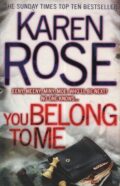 You belong to me (Karen Rose po angielsku)